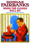 When the Clouds Roll By poster
