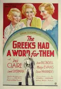 The Greeks Had a Word for Them poster
