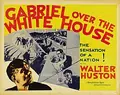 Gabriel Over the White House poster