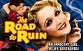 The Road to Ruin poster