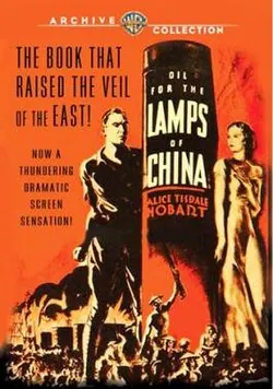 Oil for the Lamps of China poster
