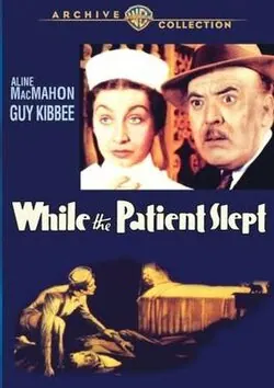 While the Patient Slept poster