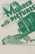 Murder with Pictures poster