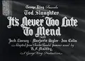 It's Never Too Late to Mend poster