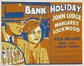 Bank Holiday poster