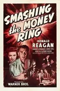 Smashing the Money Ring poster