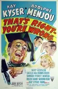 That's Right – You're Wrong poster