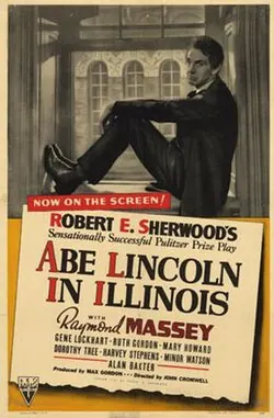 Abe Lincoln in Illinois poster