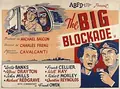 The Big Blockade poster