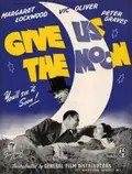 Give Us the Moon poster