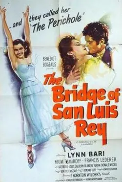 The Bridge of San Luis Rey poster