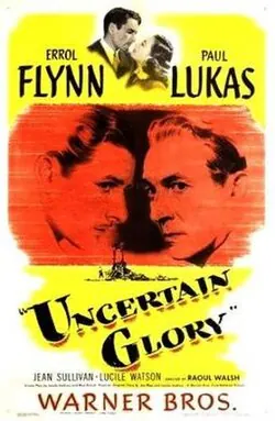 Uncertain Glory poster
