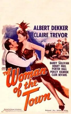 The Woman of the Town poster