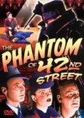The Phantom of 42nd Street poster