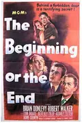 The Beginning or the End poster