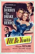 I'll Be Yours poster