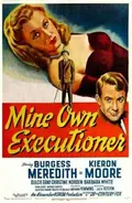 Mine Own Executioner poster