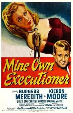 Mine Own Executioner poster