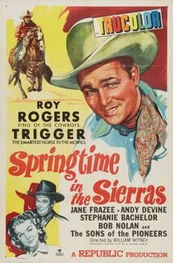 Springtime in the Sierras poster