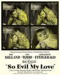 So Evil My Love poster