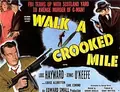 Walk a Crooked Mile poster