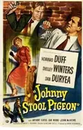 Johnny Stool Pigeon poster