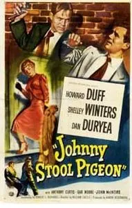 Johnny Stool Pigeon poster