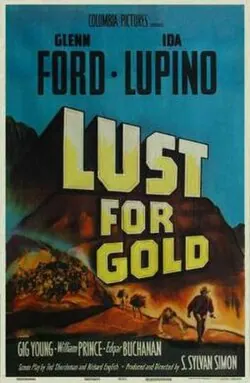 Lust for Gold poster