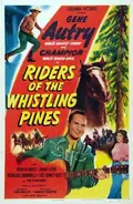 Riders of the Whistling Pines poster