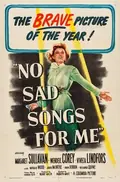 No Sad Songs for Me poster