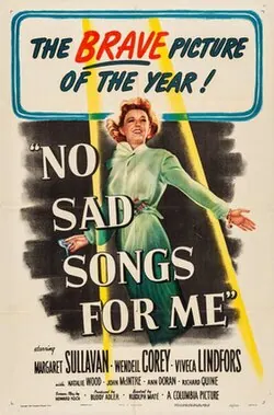 No Sad Songs for Me poster