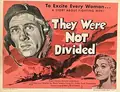 They Were Not Divided poster