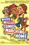 When Willie Comes Marching Home poster