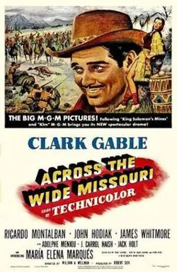 Across the Wide Missouri poster