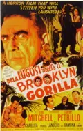Bela Lugosi Meets a Brooklyn Gorilla poster