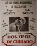 Dos tipos de cuidado poster