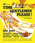 Time, Gentlemen, Please! poster