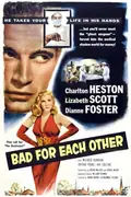 Bad for Each Other poster