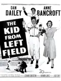 The Kid from Left Field poster