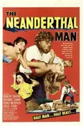 The Neanderthal Man poster