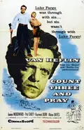 Count Three and Pray poster