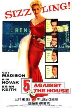 5 Against the House poster