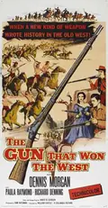 The Gun That Won the West poster