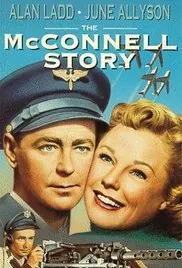 The McConnell Story poster
