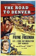 The Road to Denver poster