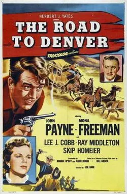 The Road to Denver poster