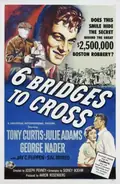 Six Bridges to Cross poster