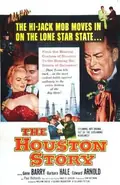 The Houston Story poster