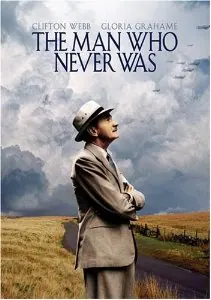 The Man Who Never Was poster