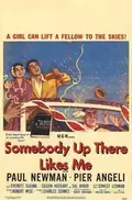 Somebody Up There Likes Me poster